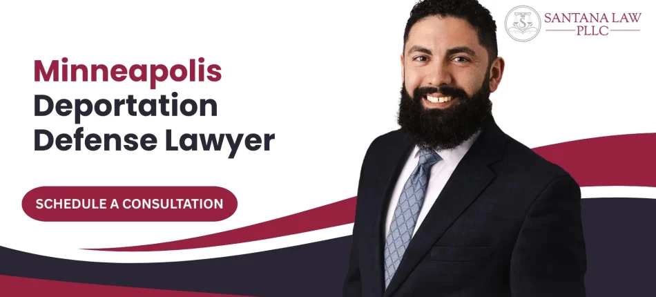 Minneapolis Deportation Defense Lawyer-img